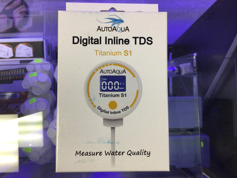 AutoAqua In-line TDS meter Titanium S1